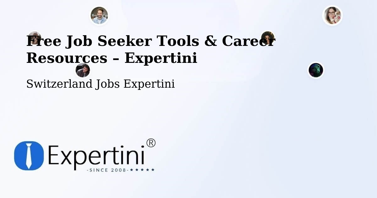 Free Job Seeker Tools & Career Resources – Paudex - Paudex, Switzerland Jobs Expertini
