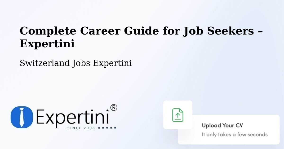 Career Guide for Job Seekers – Paudex - Paudex, Switzerland Jobs Expertini