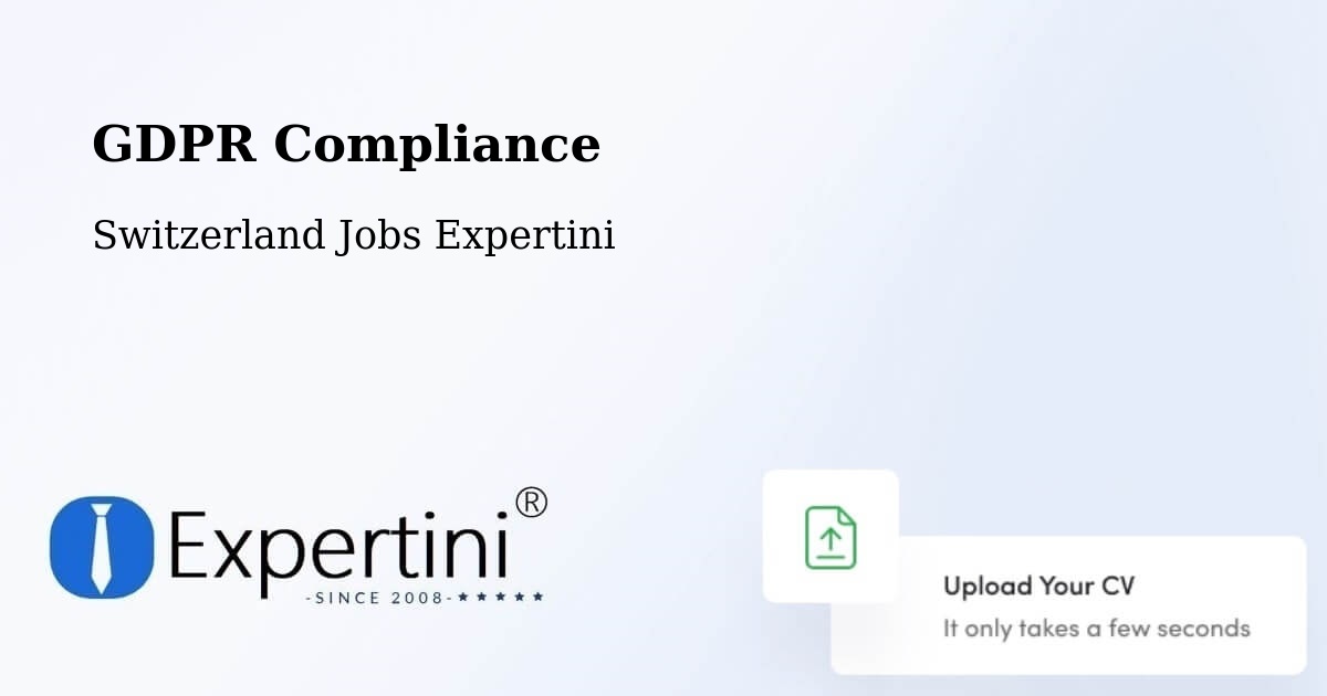 EU GDPR Compliance Statement – Paudex - Switzerland Jobs Expertini